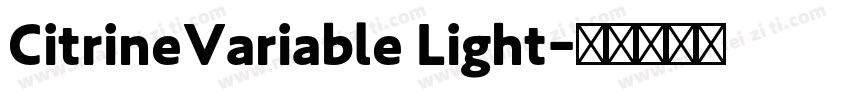 CitrineVariable Light字体转换